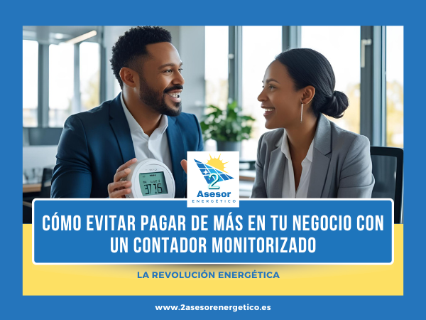Cómo evitar pagar de más en tu negocio con un contador monitorizado