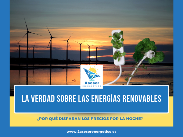 La verdad sobre las energías renovables