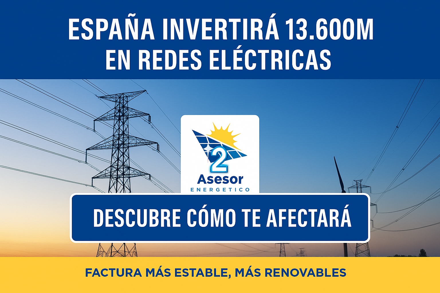 líneas de transporte eléctrico en España modernizadas con nuevas inversiones - 2 asesr energetico España -